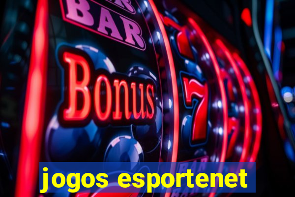 jogos esportenet